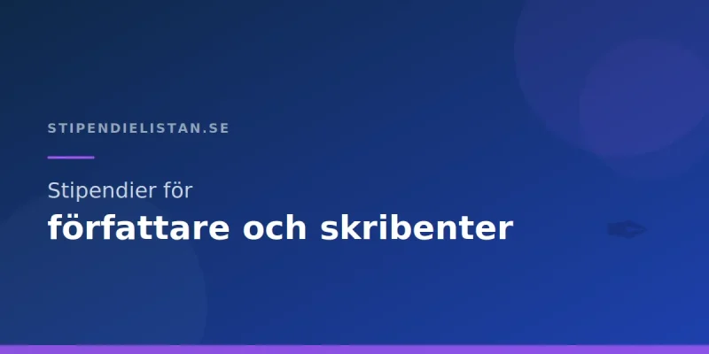 Stipendier för författare och skribenter