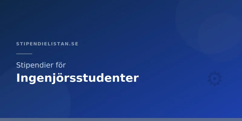 Stipendier för ingenjörsstudenter