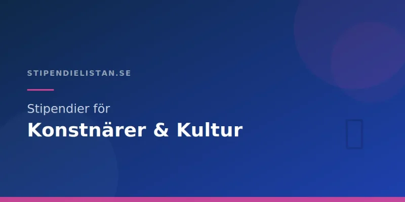 Stipendier för konstnärer och kulturarbetare