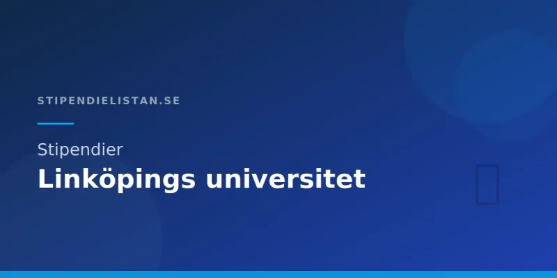 Stipendier Linköpings universitet