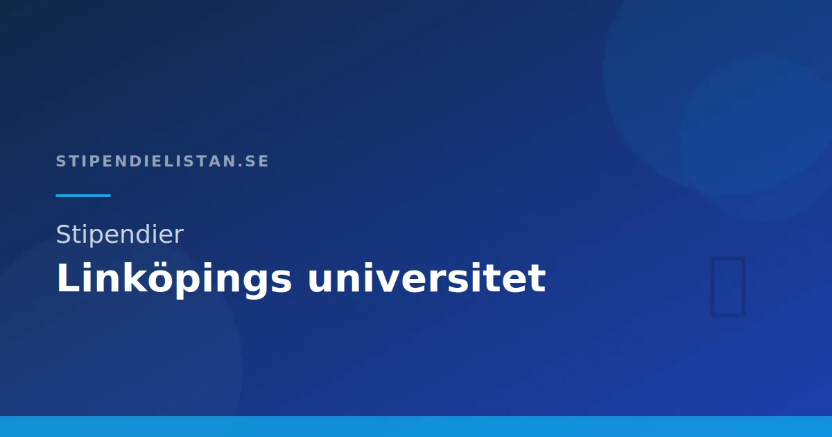Stipendier Linköpings universitet