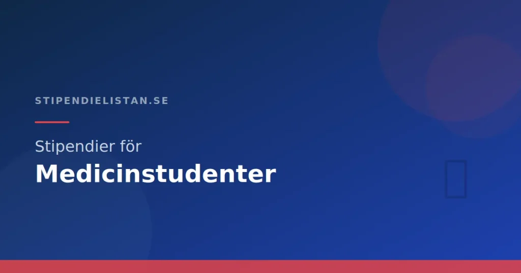 Stipendier för medicinstudenter