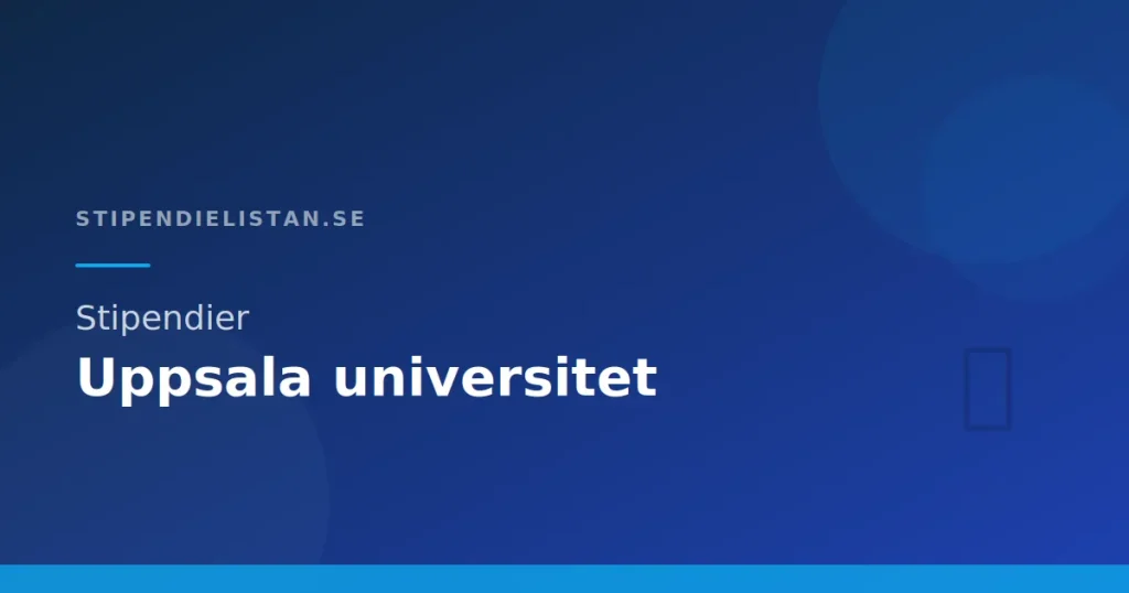 Stipendier Uppsala universitet
