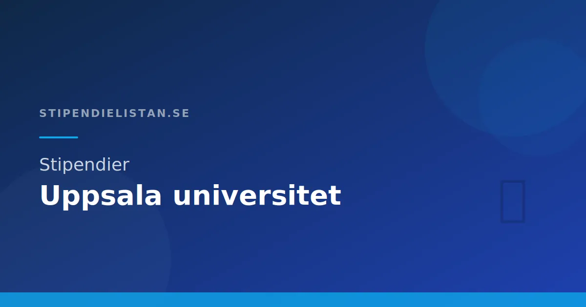 Stipendier Uppsala universitet