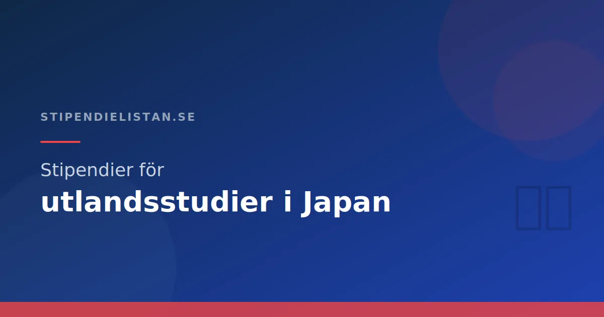Stipendier för utlandsstudier i Japan